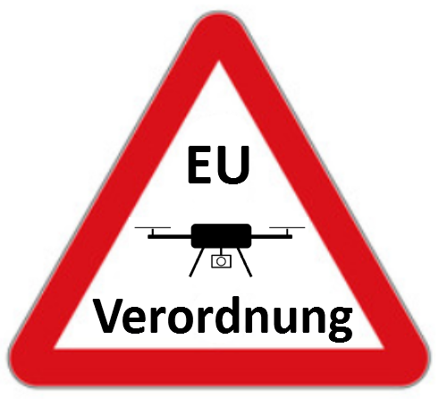 Warnschild EU Drohnenverordnung
